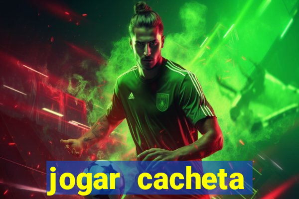 jogar cacheta online valendo dinheiro